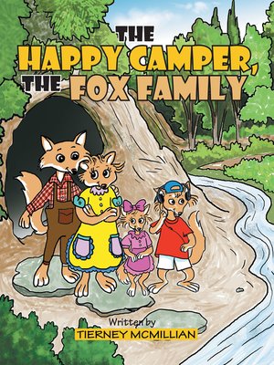cover image of The Happy Camper, the Fox Family